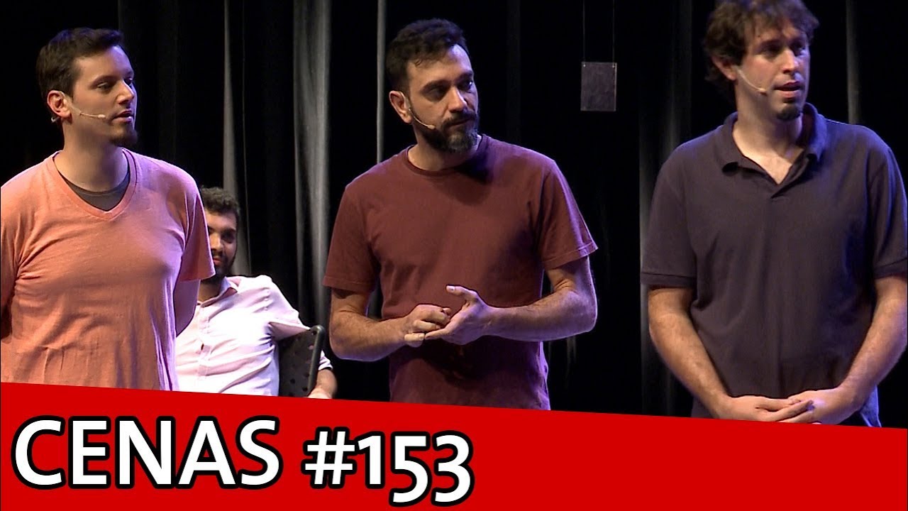 CENAS IMPROVÁVEIS #153