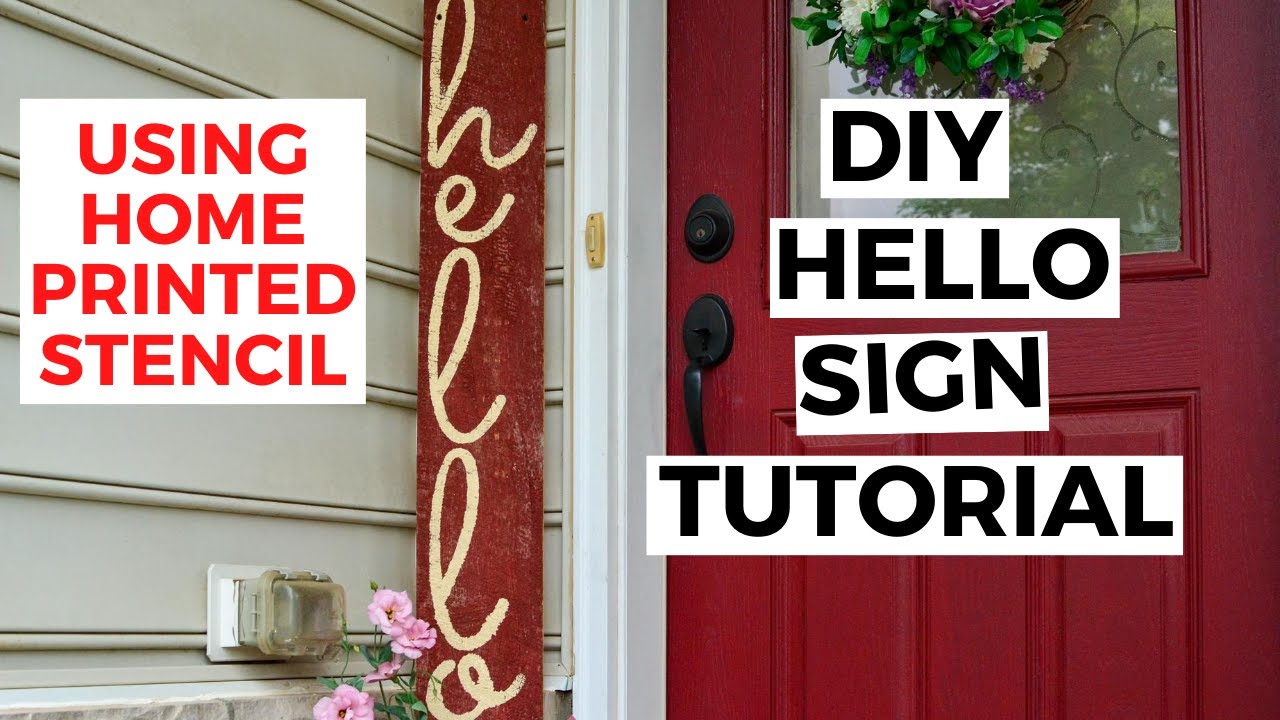 Easy DIY Front Door Sign Tutorial | DIY HELLO Sign | DIY Wood Porch Sign |DIY Porch Decorating Ideas