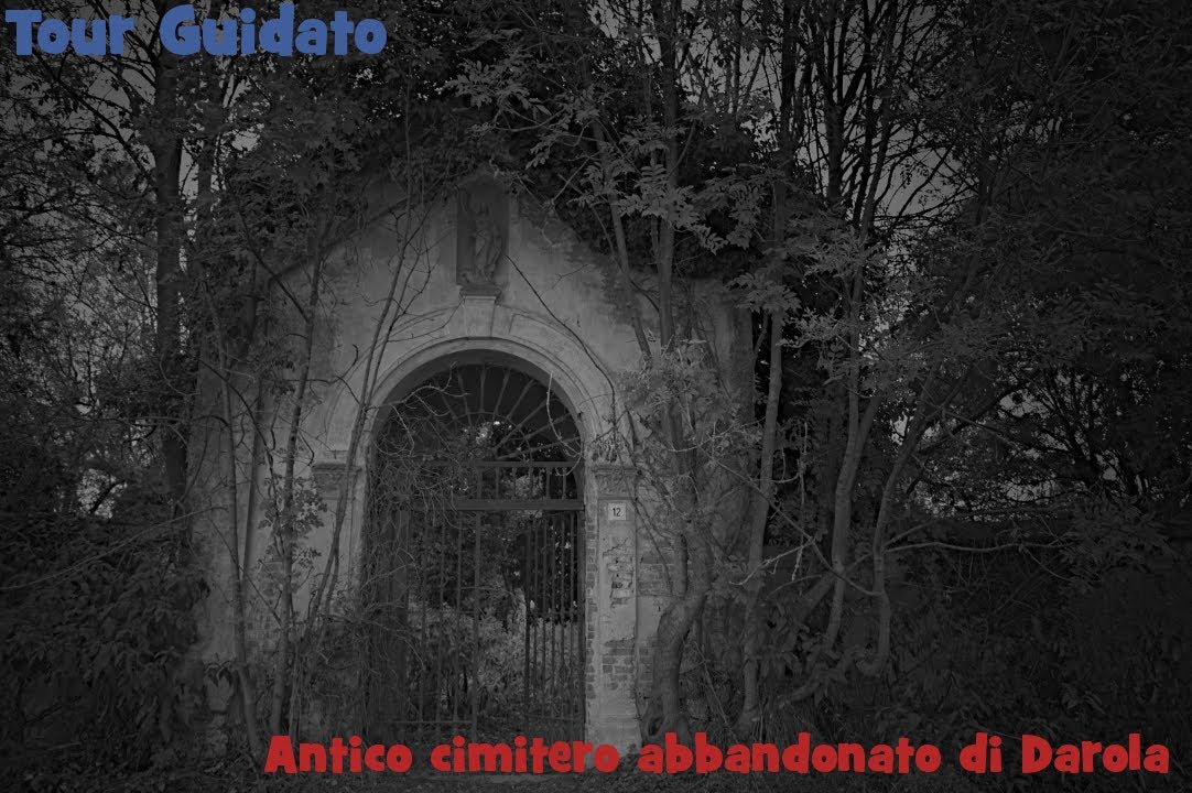 Tour Guidato - Antico Cimitero di Darola (Lucedio)