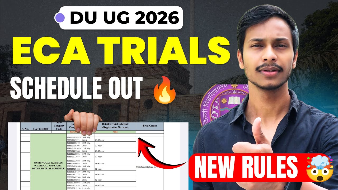 DU UG ECA TRIALS 2026 Schedule OUT NOW 🔥Final | New Rules for TRIAL | General Instructions 2026
