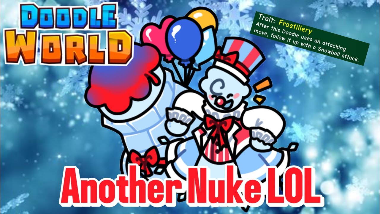 Awakened Snowclowne is SO BUSTED! | Doodle World PvP |
