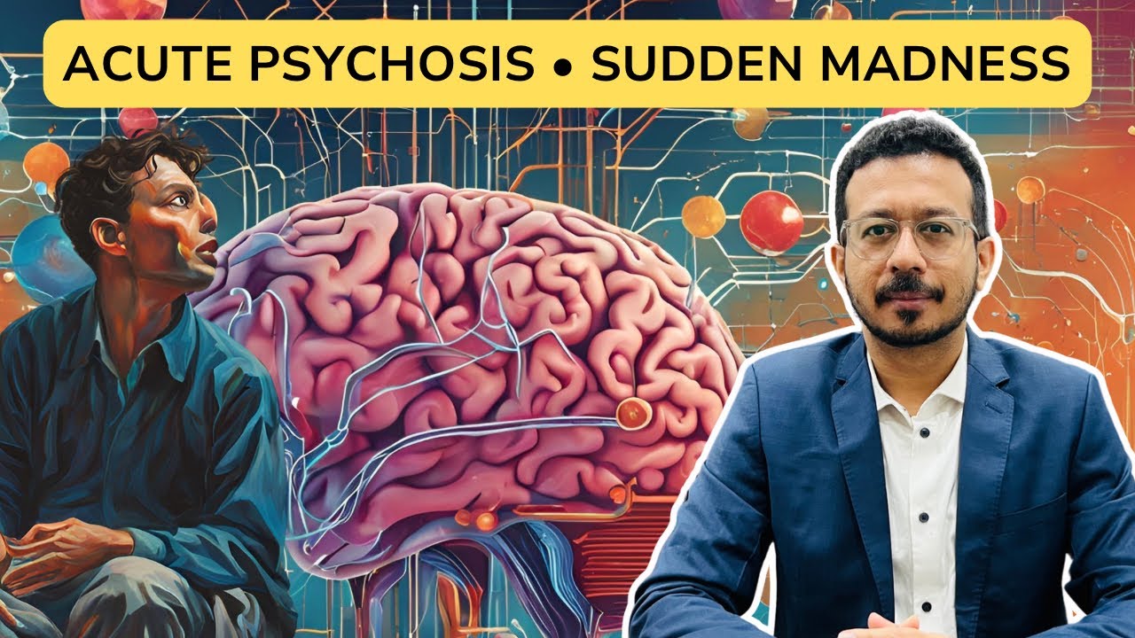 Acute & Transient Psychotic Disorder : अचानक पागलपन ! कैसे ठीक होता है ?
