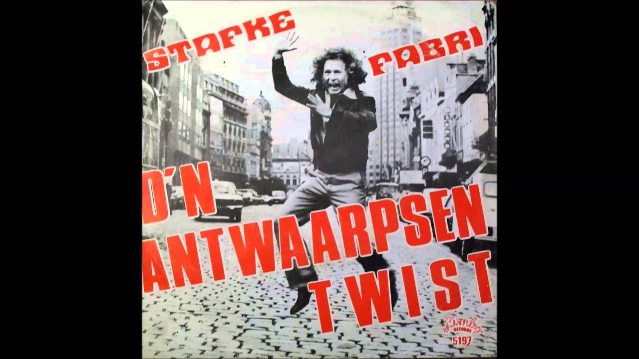 Stafke Fabri - D'n Antwaarpsen Twist