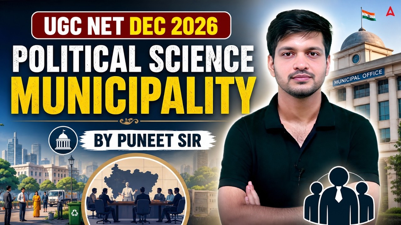 UGC NET Political Science Classes 2026 | UGC NET Political Science Municipality By Puneet Sir