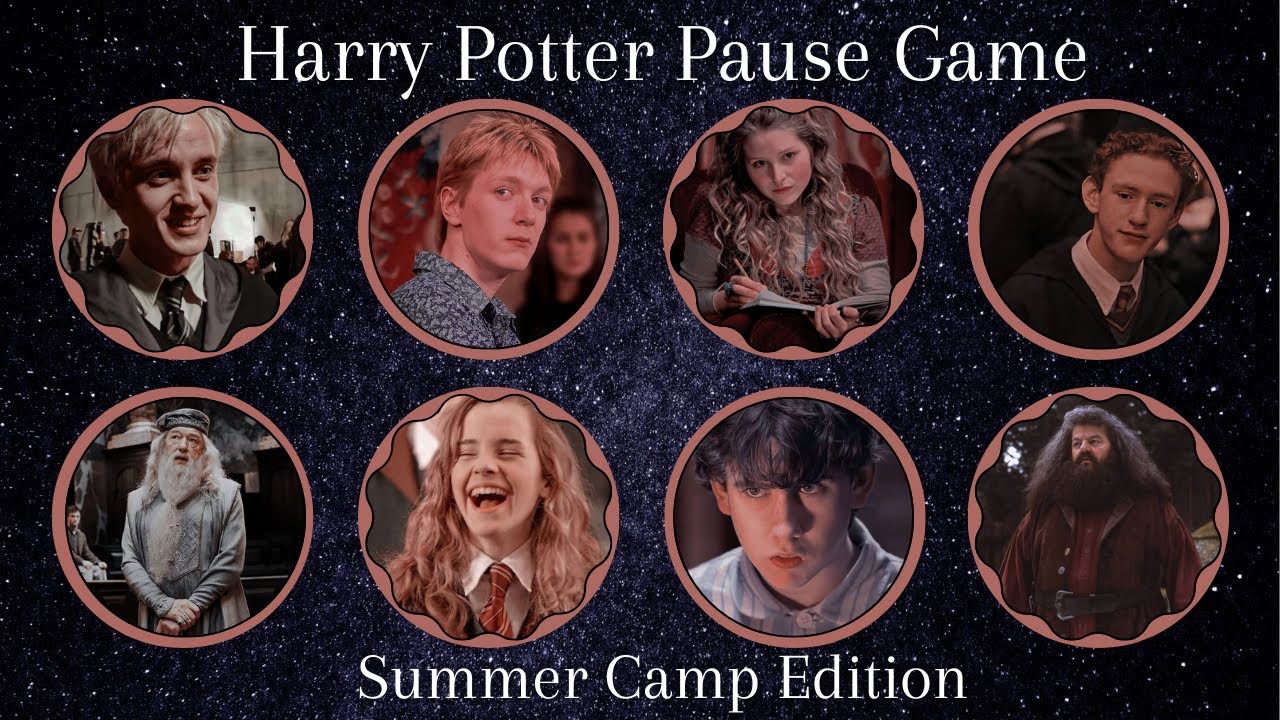 HARRY POTTER PAUSE GAME | SUMMER CAMP 2023 EDITION