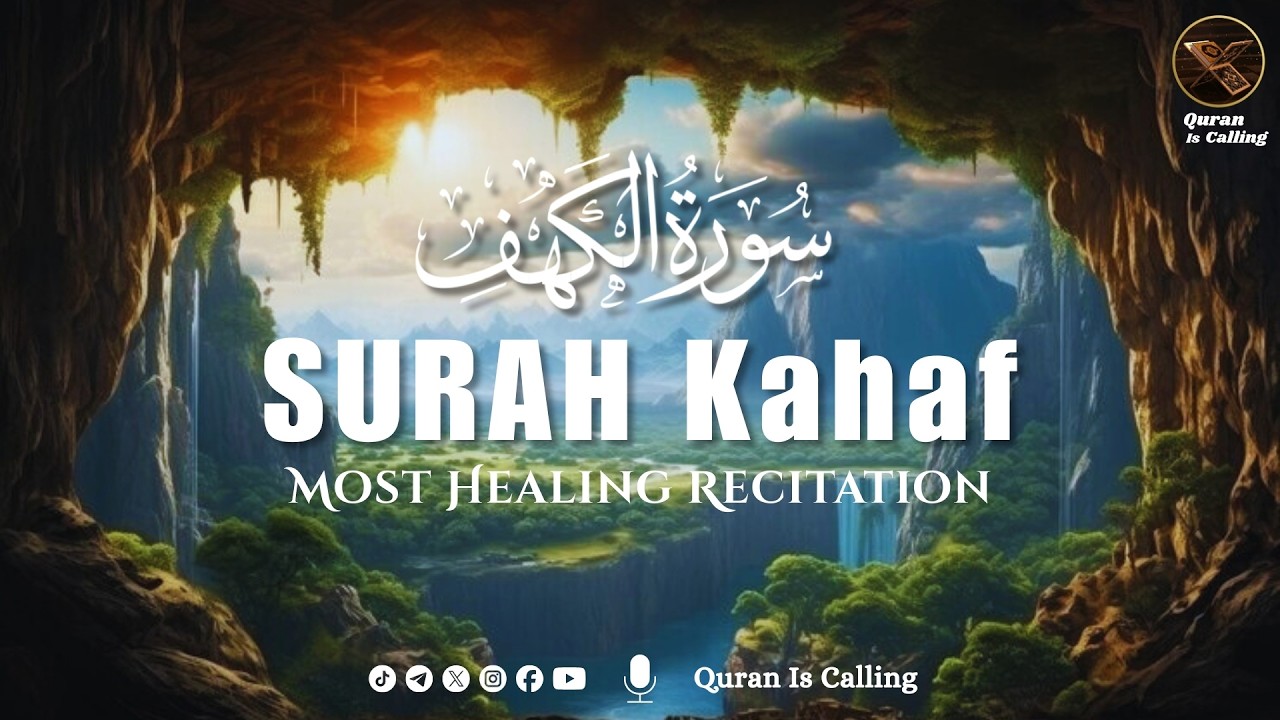 Surah Kahaf (Kahf) سورة الكهف | Deep Sleep Healing Heart Touching Quran Recitation