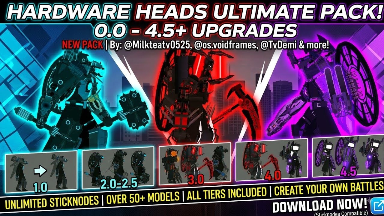 500 Subs ULTIMATE SKIBIDI / HARDWARE PACK FOR STICK NODES! + Download Link