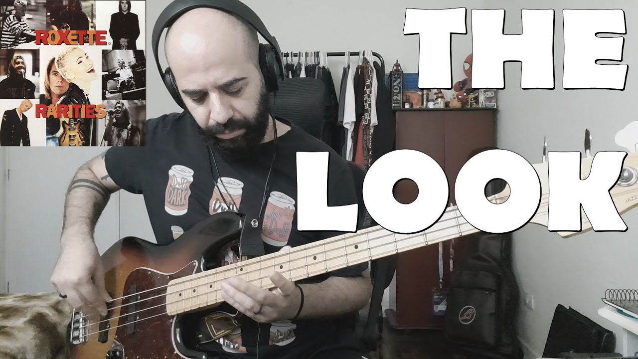 The Look (MTV Unplugged) Roxette - BASS COVER