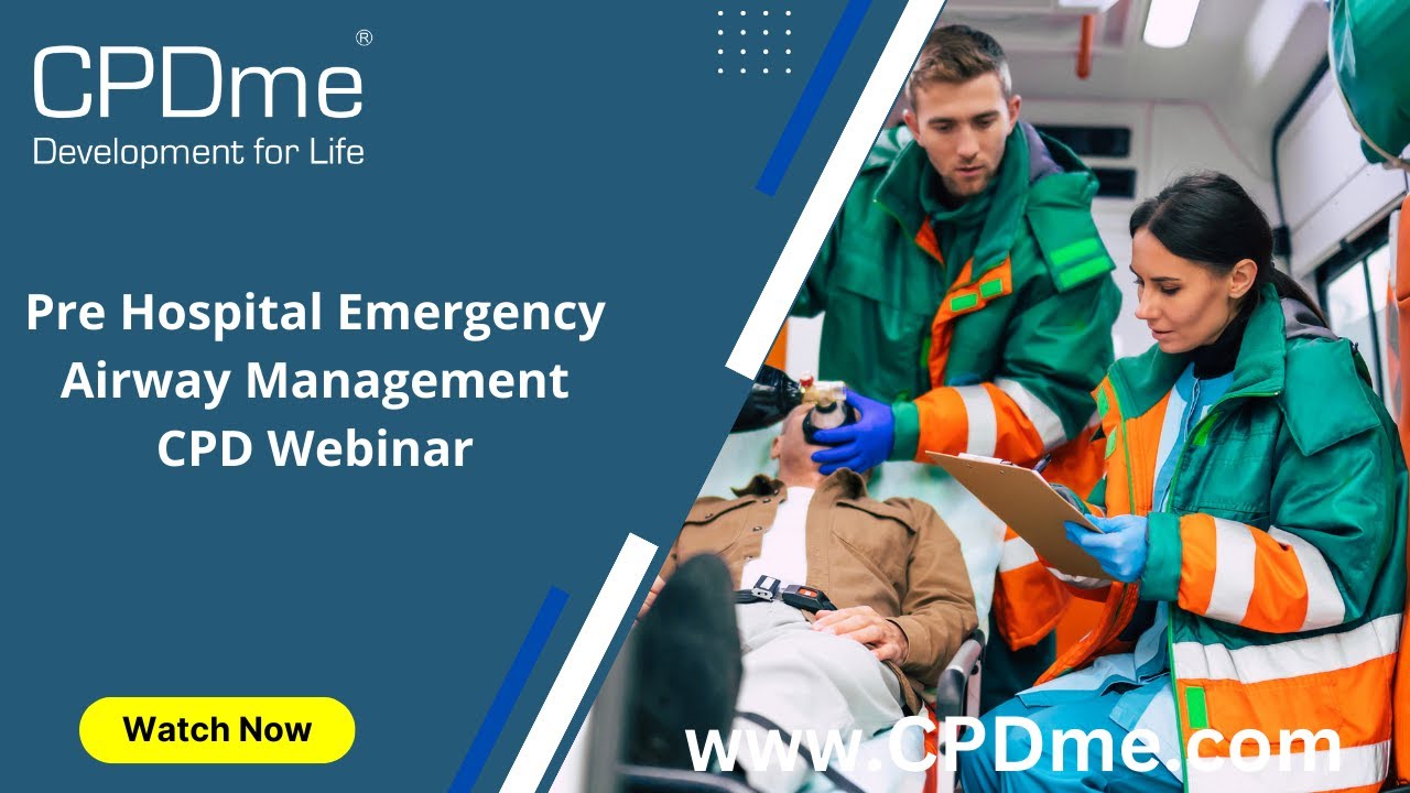 Pre Hospital Emergency Airway Management CPD Webinar - Presented by Dr Kate Crewdson