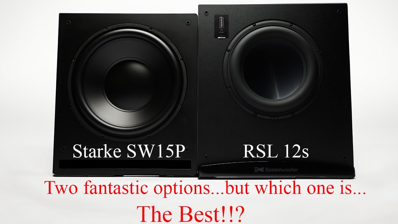Starke SW15P vs SW15 vs RSL 12s :  Battle of the Amazing & Affordable Subwoofers!