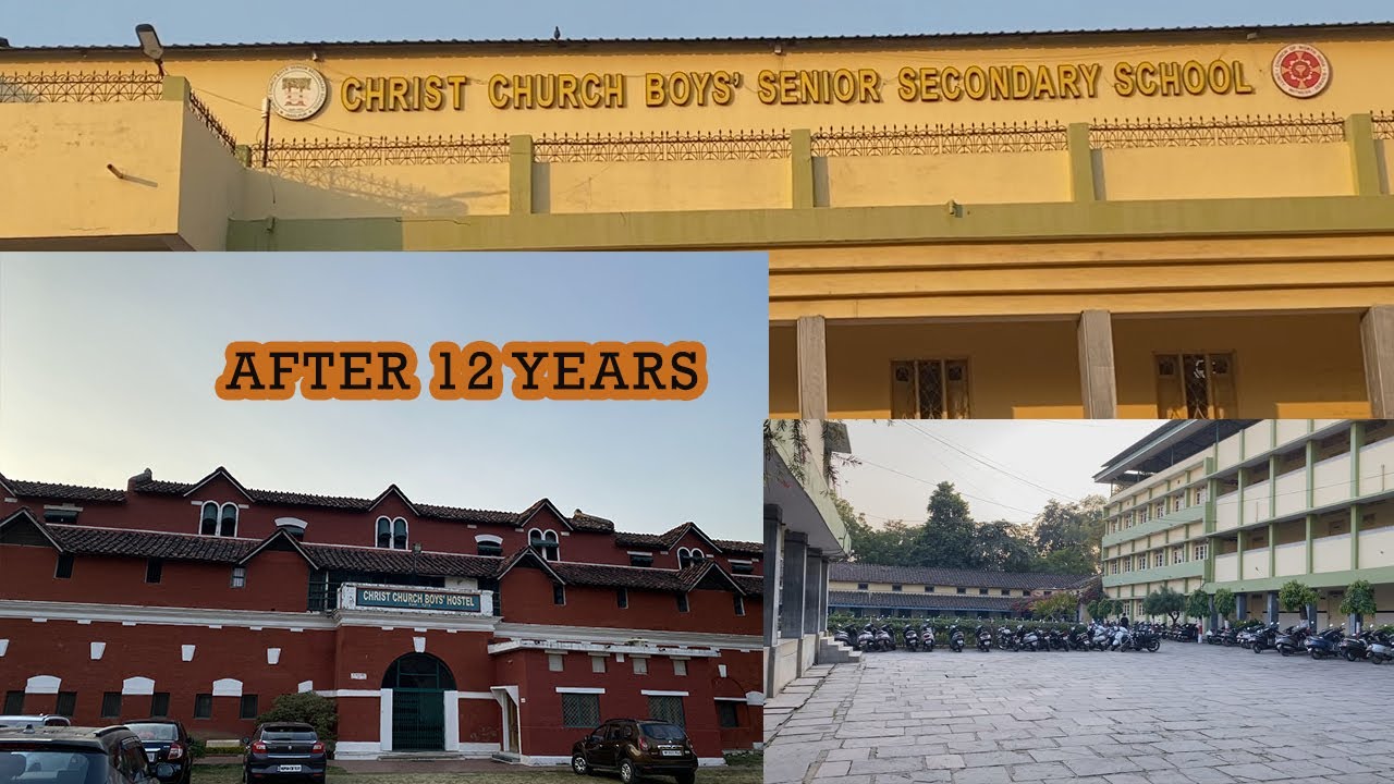 Visiting School After 12 Years Christ Church Boys Jabalpur