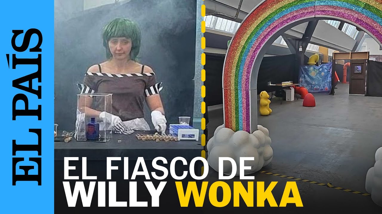 GLASGOW | La experiencia inmersiva de Willy Wonka: el mayor lo que pides vs lo que te llega |EL PAÍS