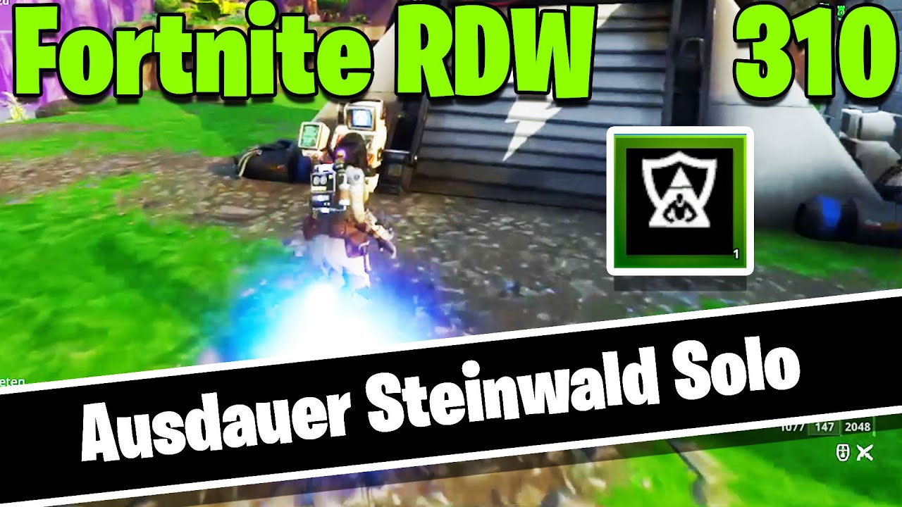 LP Fortnite RDW  - Rette die Welt - Part 310 - Ausdauer Sturmschildverteidigung Steinwald Solo