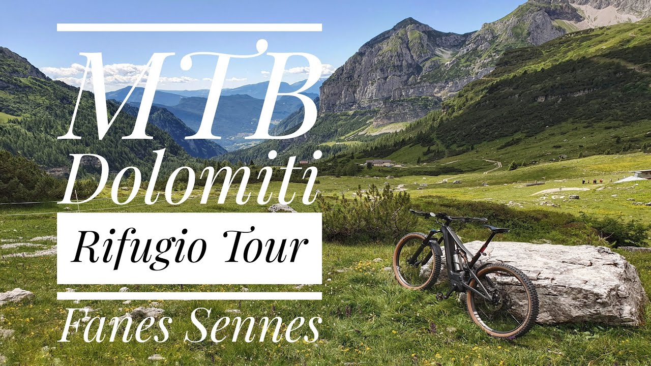 MTB Dolomiti: Fanes Sennes - Rifugio Tour