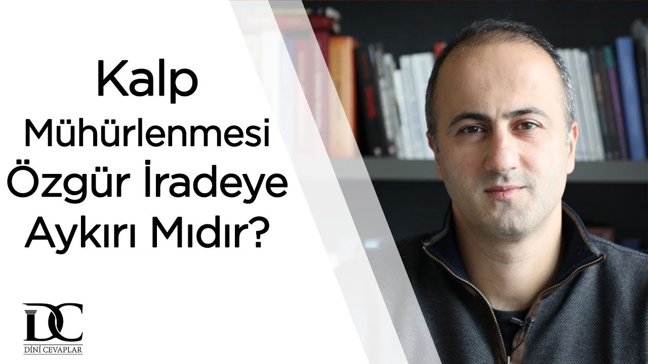 Kalp mühürlenmesi özgür iradeye aykırı mıdır? | Doç. Dr. Emre Dorman
