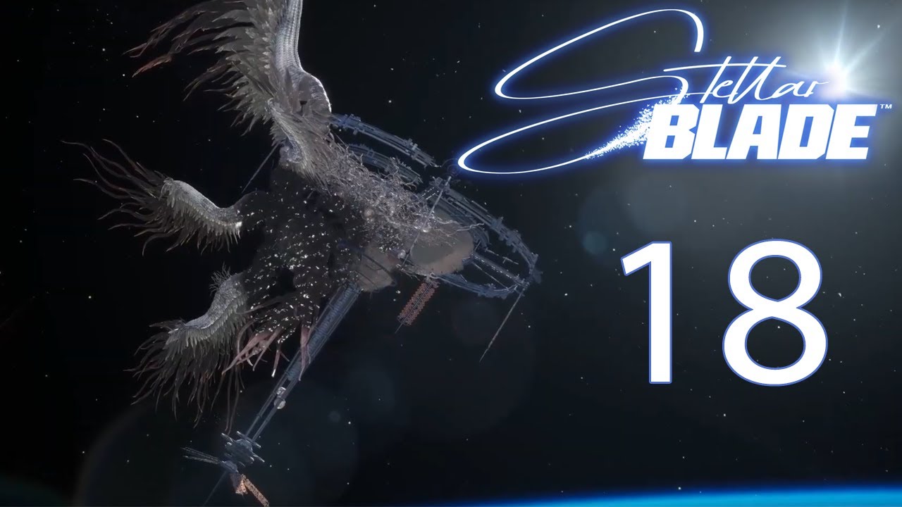 Let's Play Stellar Blade Part 18 Naytibas In Space
