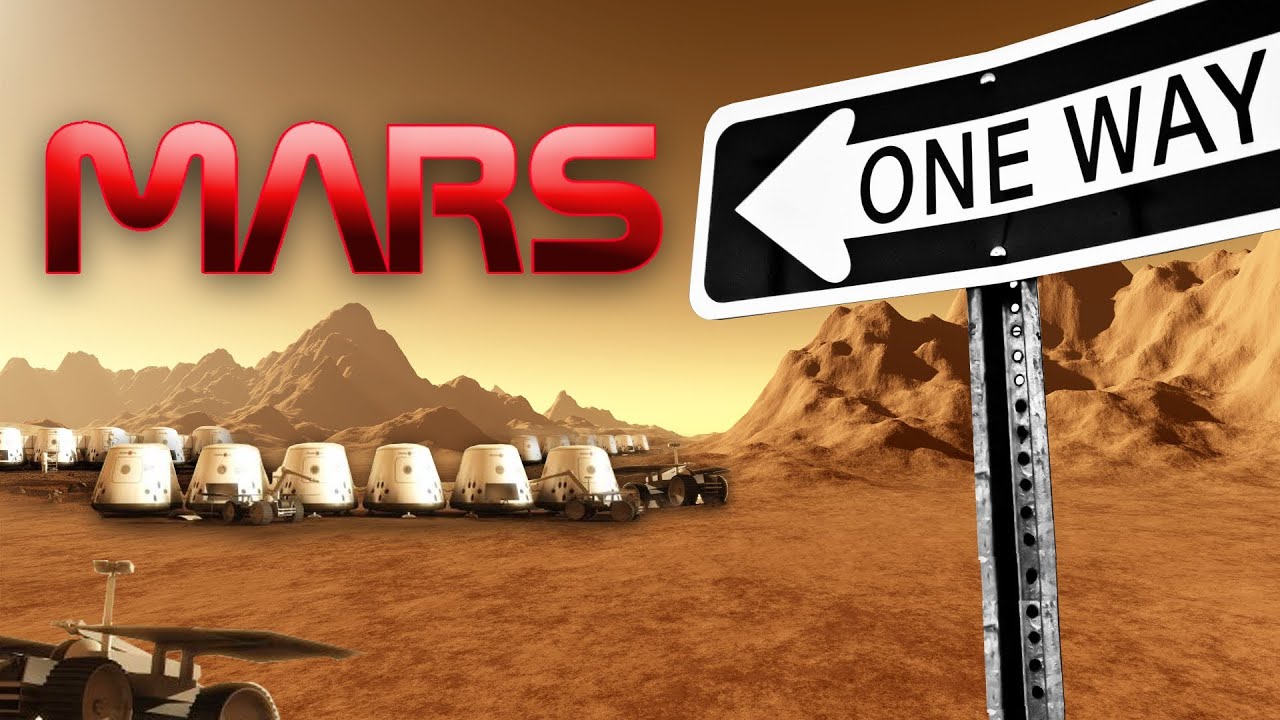 Colonizing Mars- 1,000 Volunteers For 1-Way Trip