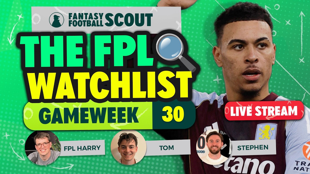 THE FPL WATCHLIST GW30 TRANSFER PLANS 🔍| ROGERS, HILL, EKITIKE | Fantasy Premier League Tips 2025/26