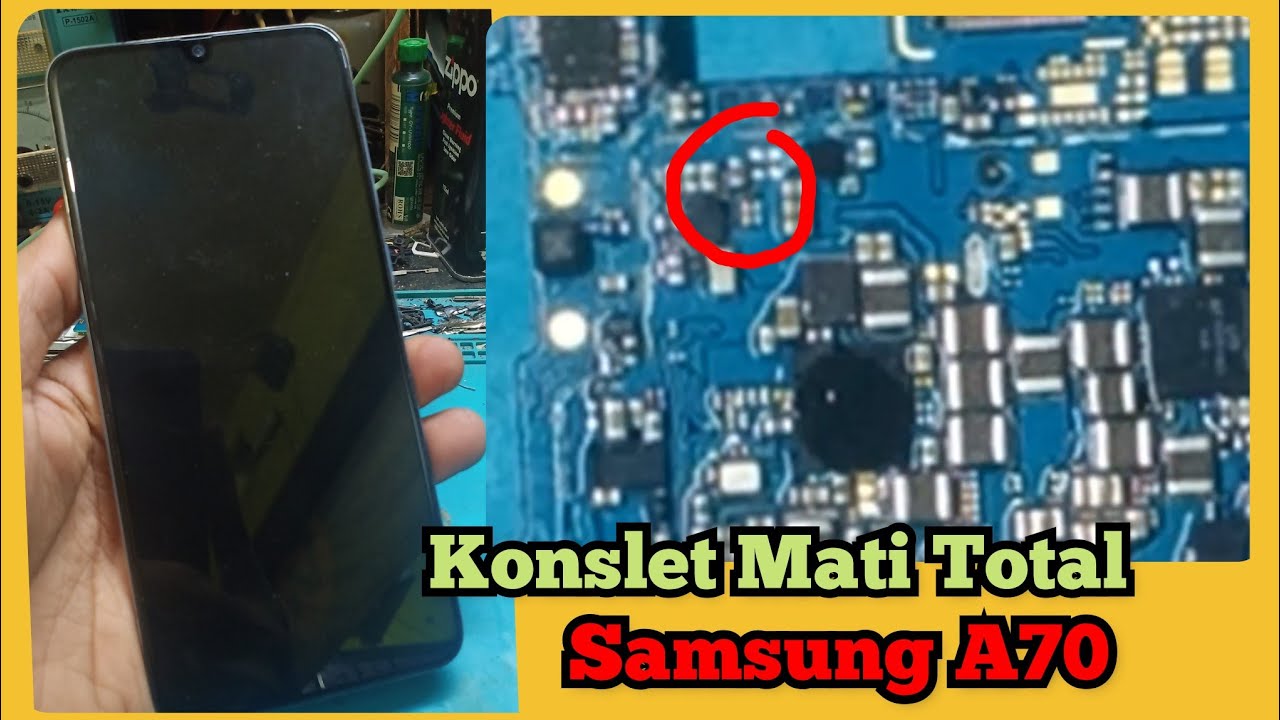 Mengatasi Samsung A70 Mati Total || Konslet..