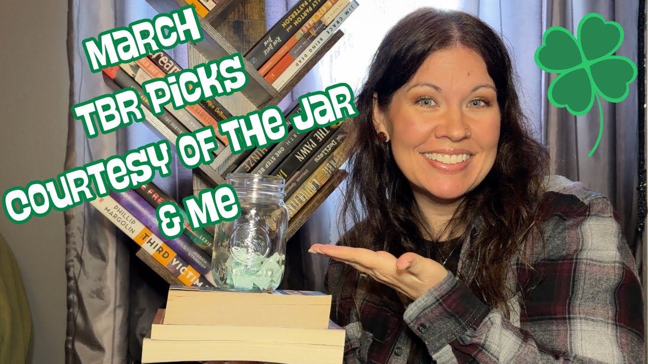 TBR Jar Book Picks For March 🫙📚 Plus A Special Pick By Me 🍀 This Is An ESPECIALLY Lucky Month For Me