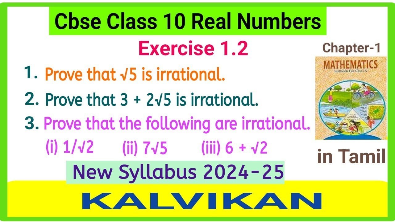 Cbse Class 10 Real Numbers Exercise 1.2 in Tamil / Prove that √5 is irrational / Kalvikan
