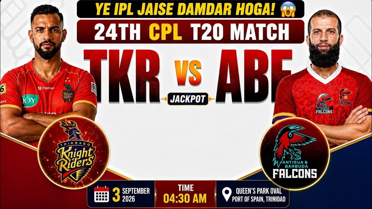 TKR vs ABF Dream11 Prediction| CPL 2026 Match 24 | TKR vs ABF Dream11 Team Today | CPL 2026 Match 24