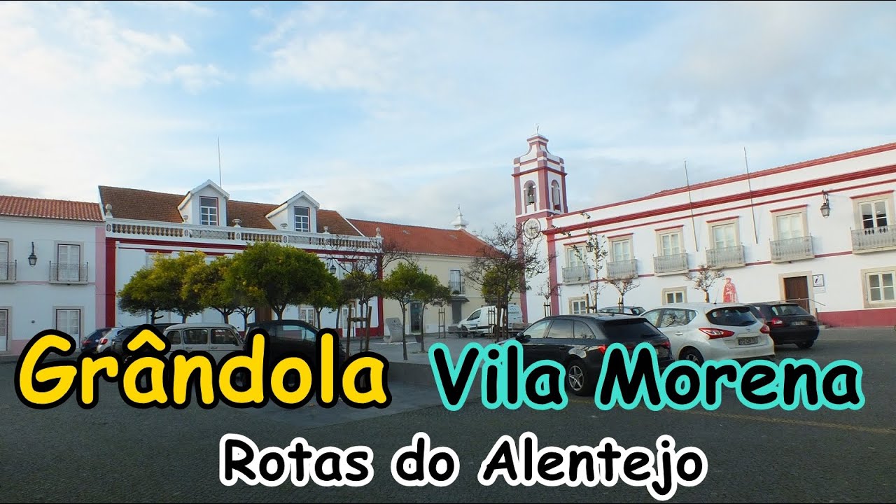 Grândola - Vila Morena