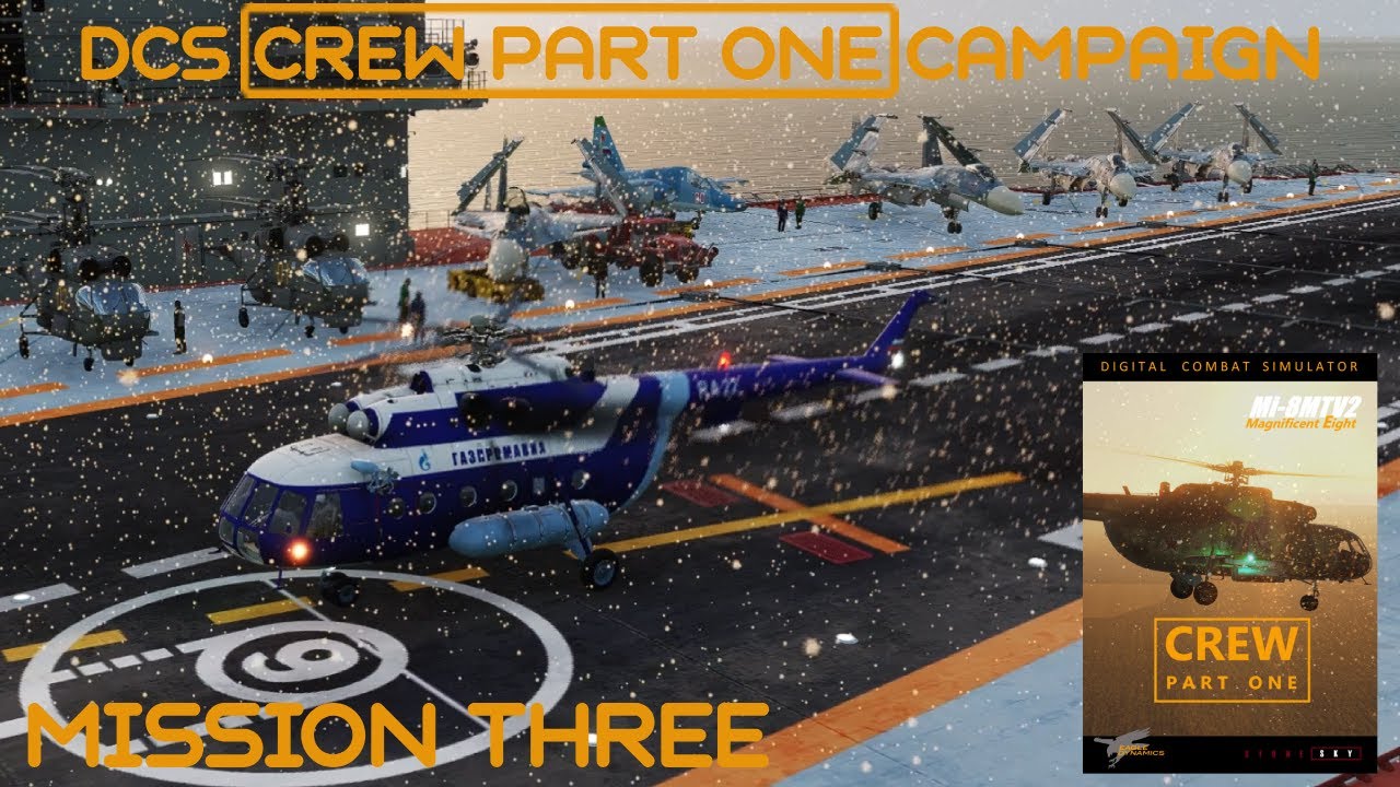 DCS: Mi-8MTV2 campaign: Crew Part One - mission 3
