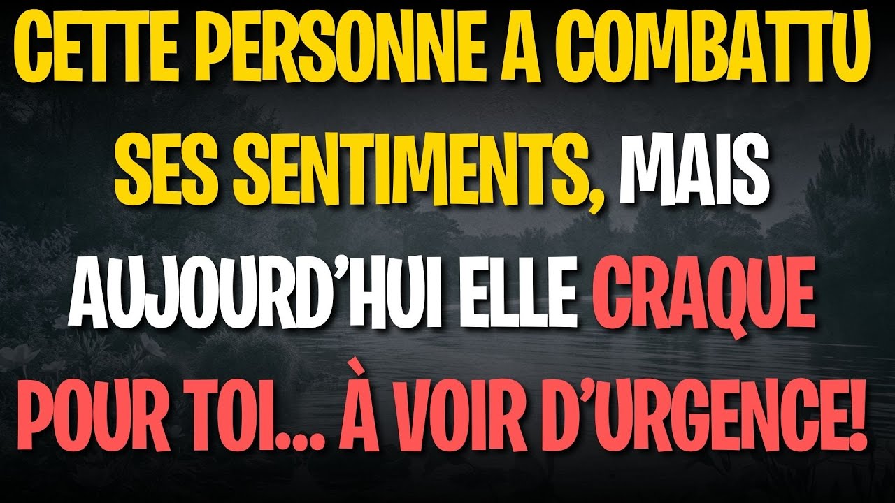 Cette personne a combattu ses sentiments, mais aujourd’hui elle craque pour toi… À voir d’urgence!