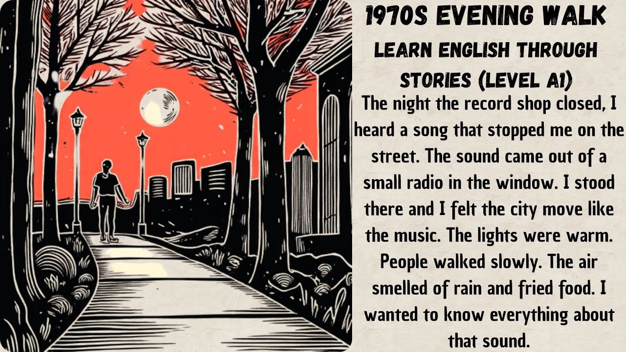 1970s Evening Walk| Nostalgic Times | Learn English Through Stories (Level A1)