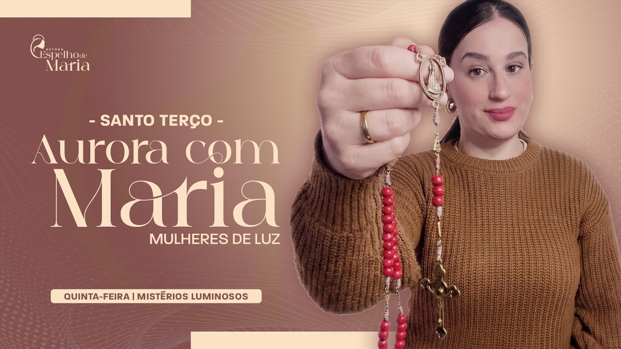 Santo Terço de Hoje - 19/02 | Deus fala onde o coração aquieta #146