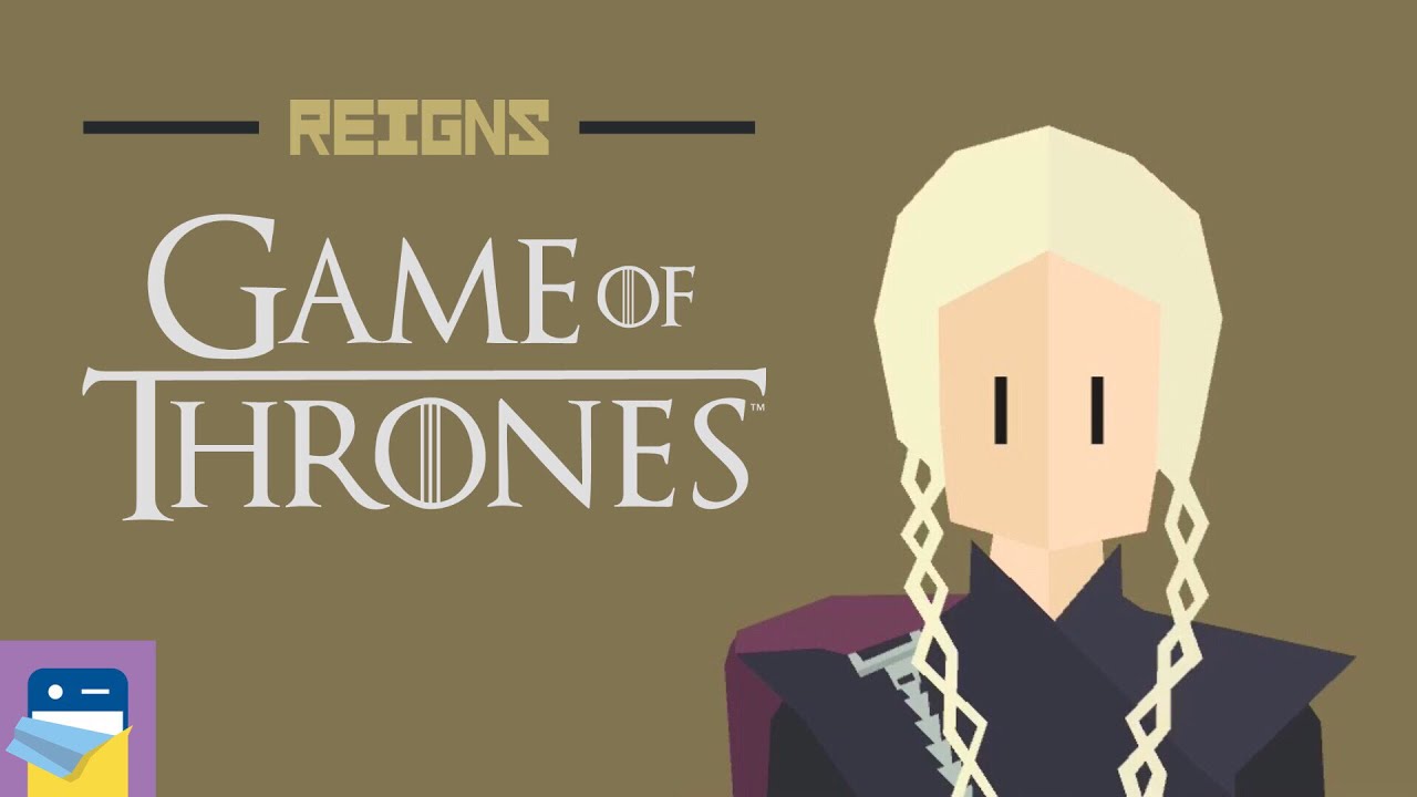 Reigns: Game of Thrones - Survive Winter with Daenarys - Walkthrough Guide (by Devolver Digital)