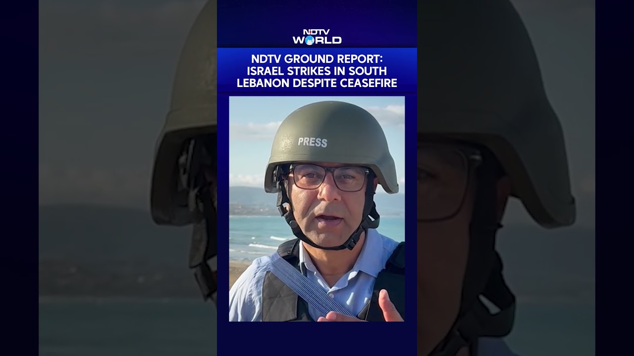 Israel Strikes Lebanon | NDTV Ground Report: Israel Strikes In South Lebanon Despite Ceasefire