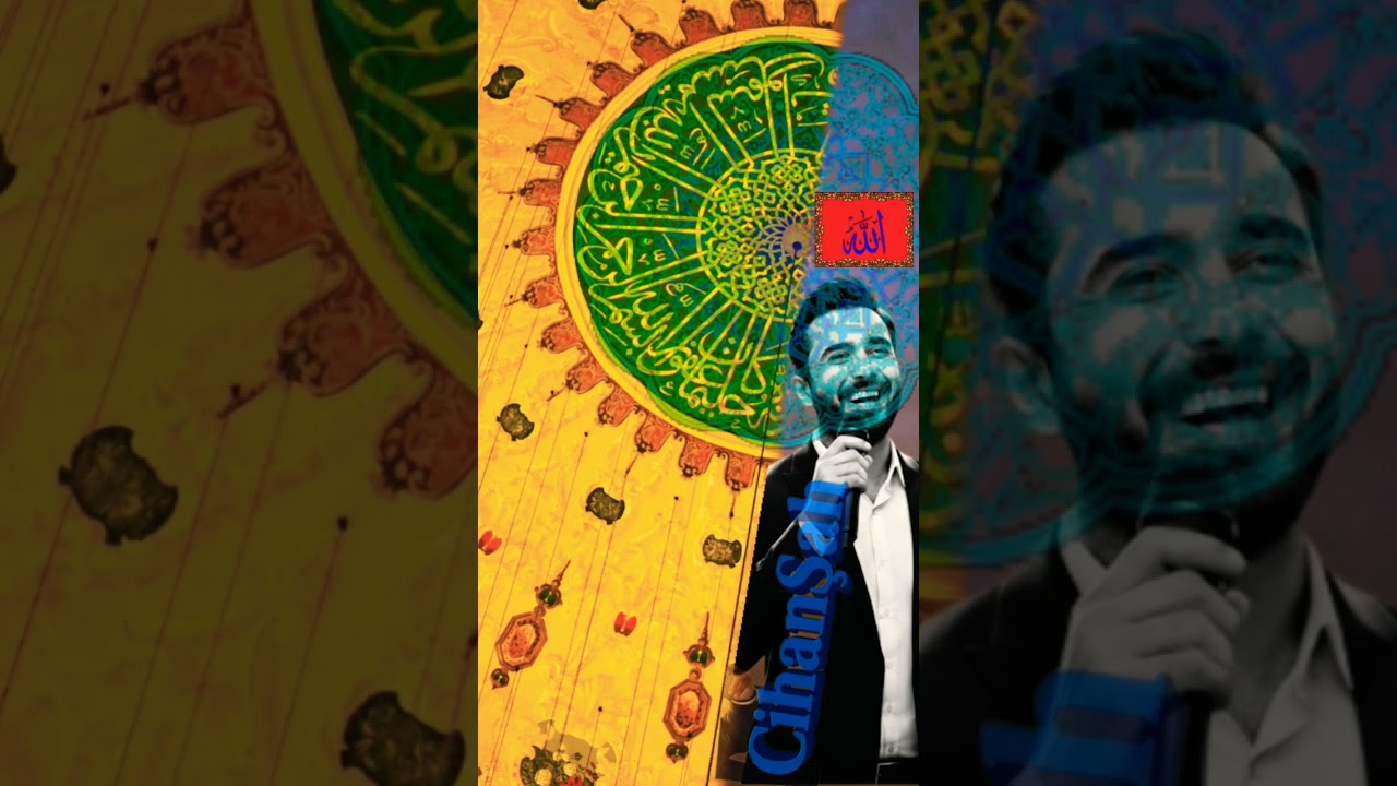 CihanŞah - Esmaül Hüsnalar 