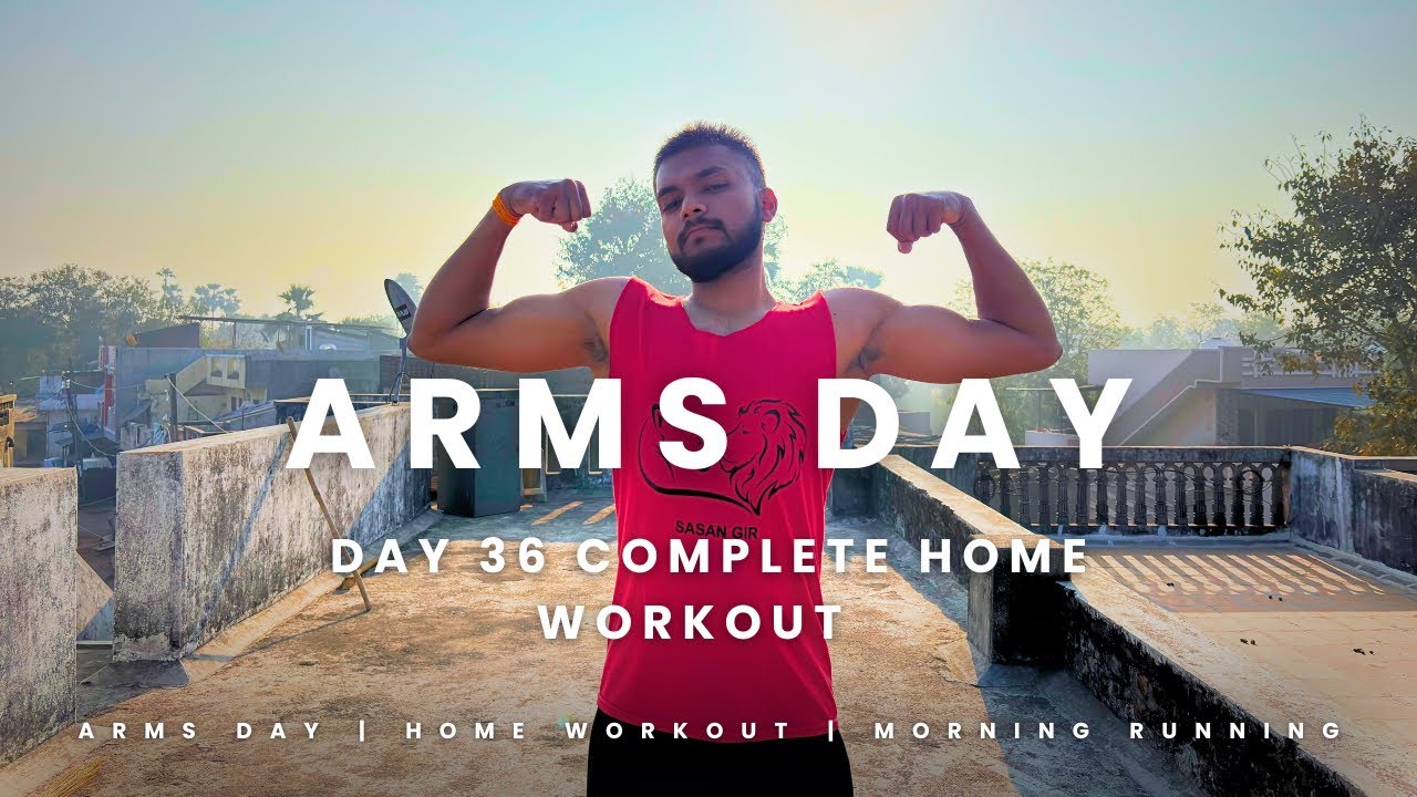 Day 36 Home workout || Arms day || morning running 🏃 || #homeworkout ￼