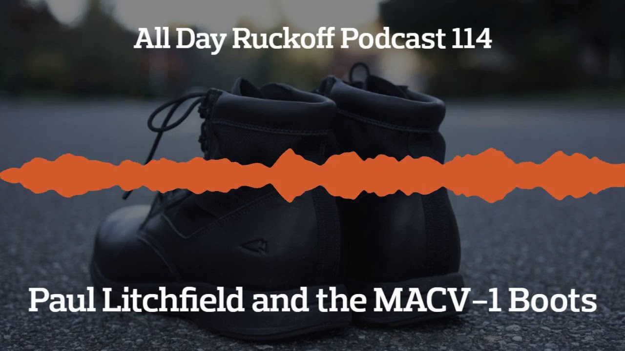 ADR 114: Paul Litchfield and the MACV-1 Boots Podcast (Audio Only)