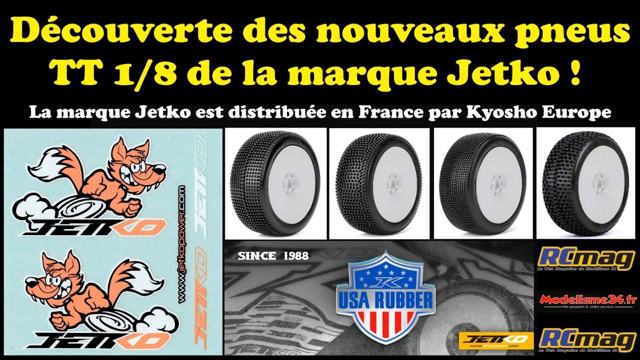 Découverte des nouveaux pneus Jetko - Catégories RC modélisme nitro et brushless TT 1/8 buggy