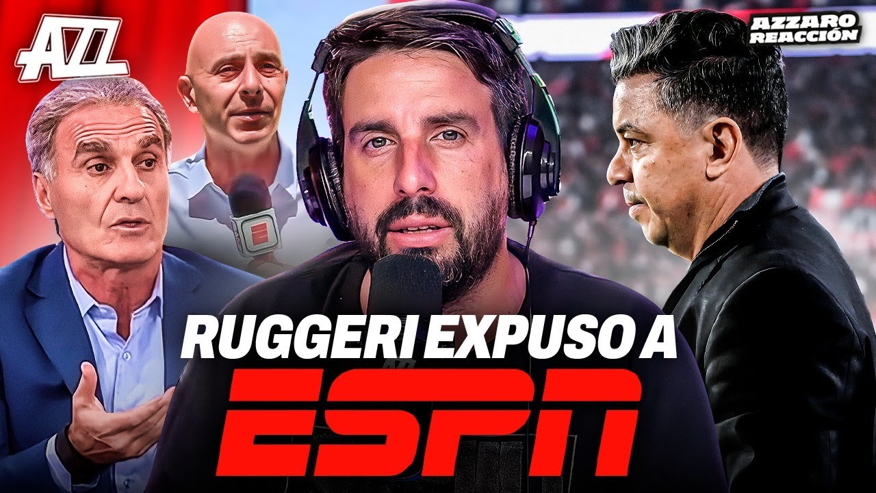 AZZARO REACCIÓN - RUGGERI EXPUSO A ESPN Y CONTÓ QUE TAPAN LA INFORMACIÓN DE RIVER