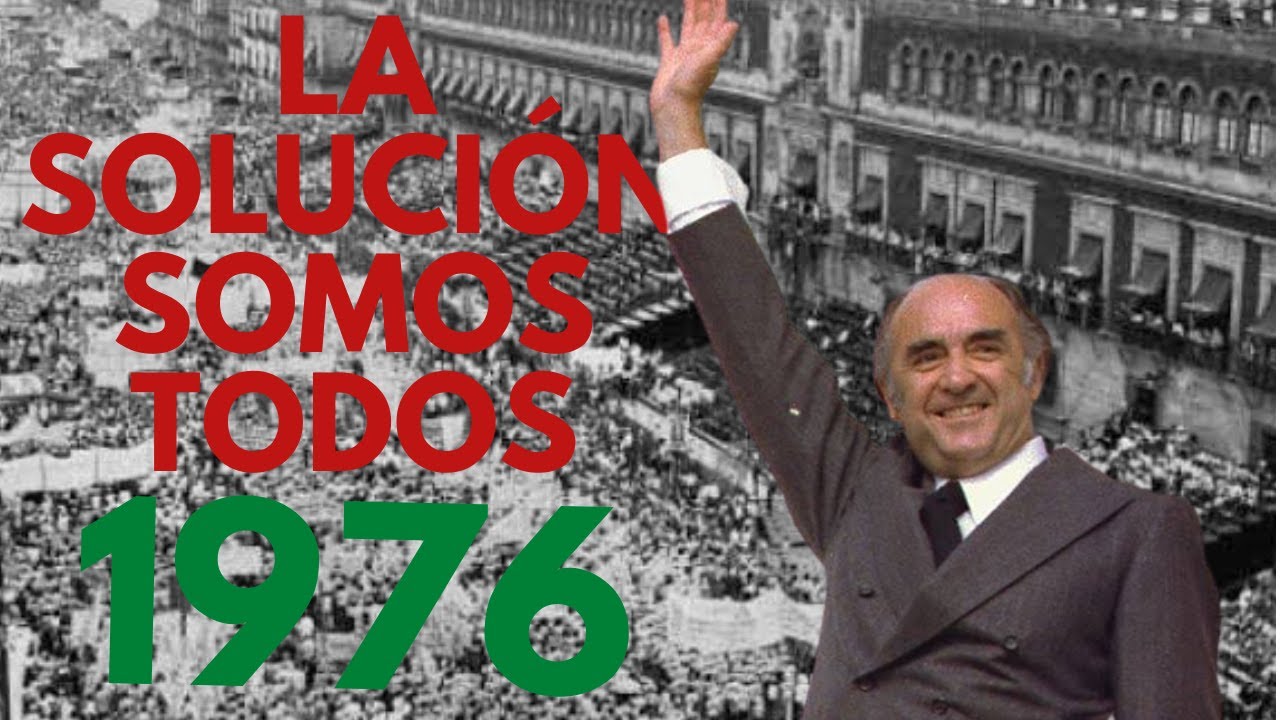 Jingles 70s- José López Portillo