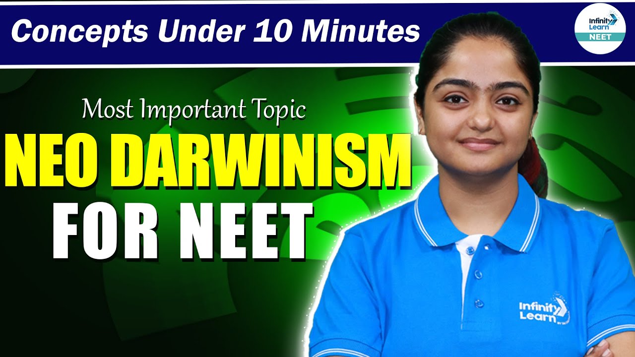 Neo Darwinism Quick Overview | Most Important Topic for NEET | Class 12 | @SriChaitanyaAcademyNEET
