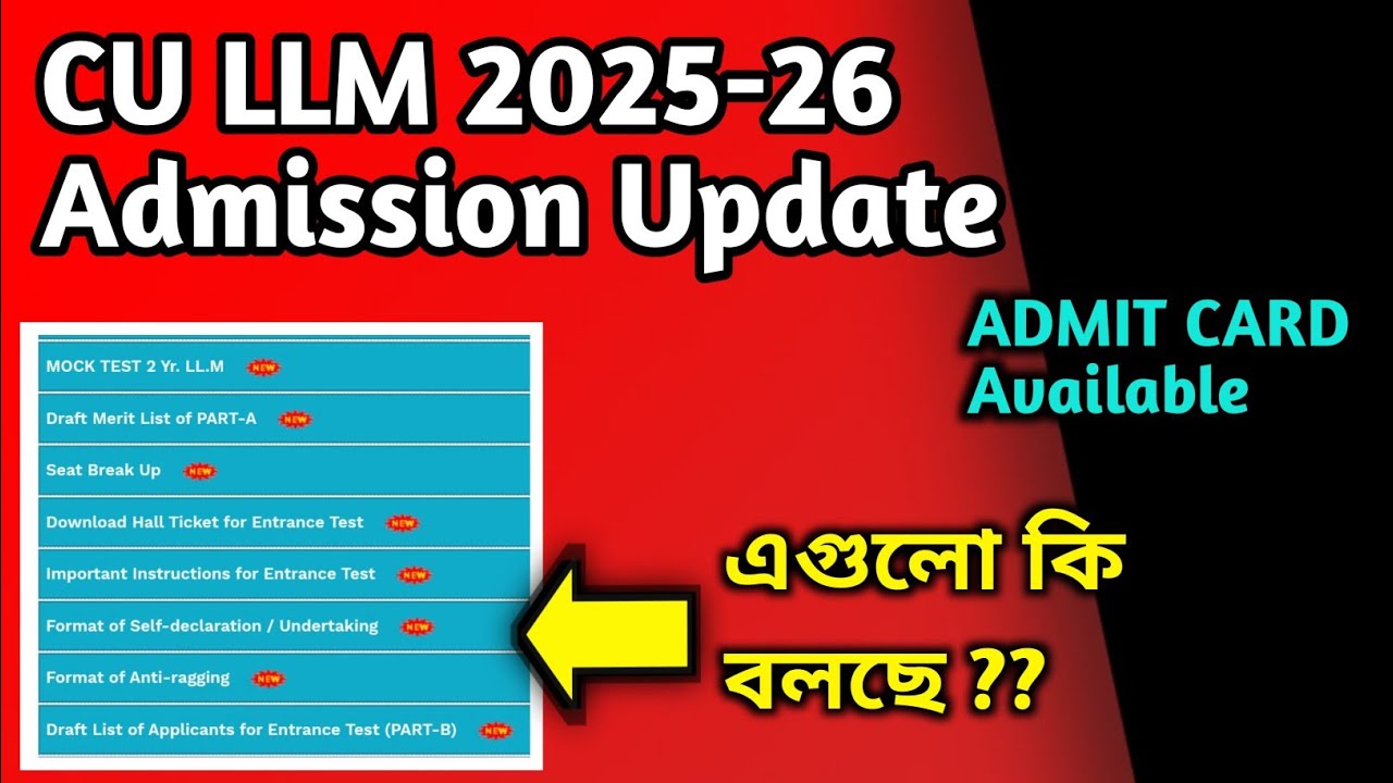 CU LLM ADMISSION Update • Merit List • Admit Card Ready • Self Declaration • Anti Ragging Affidavit 