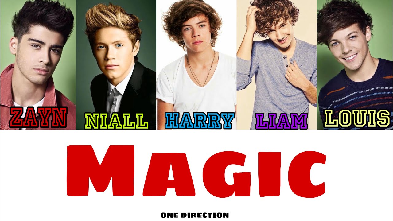 Magic - One Direction Color Coded Lyrics