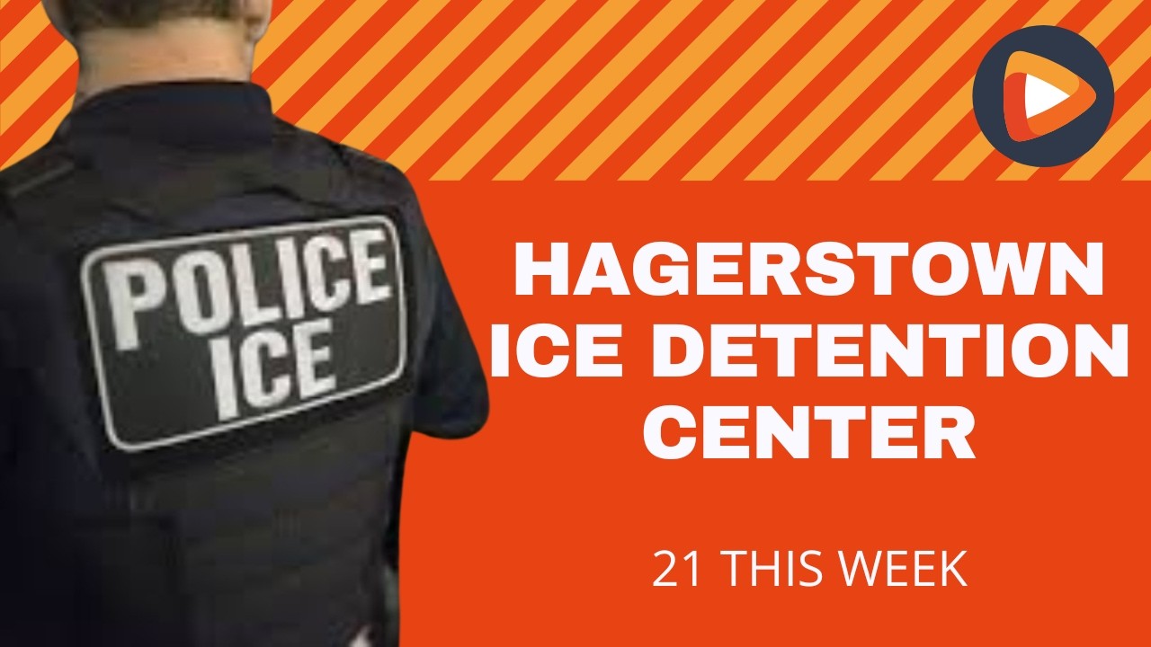 Hagerstown ICE Detention Center