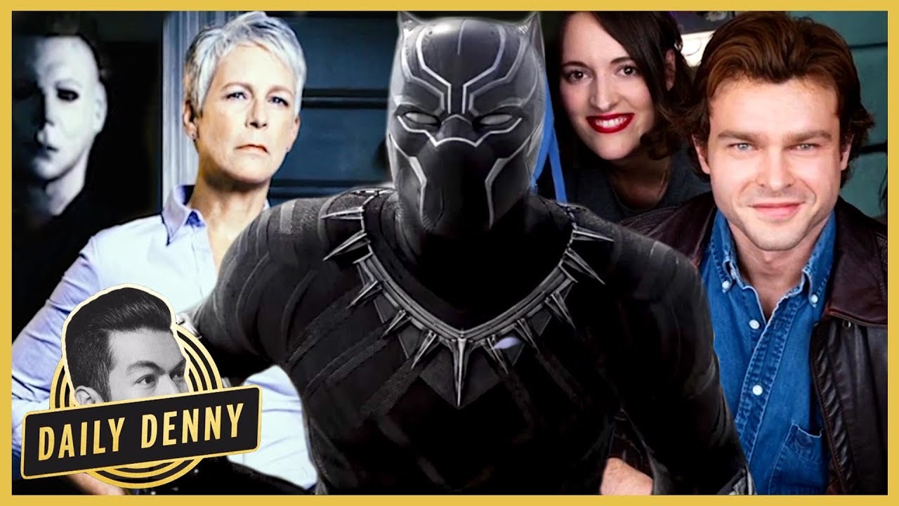 2018 Movies We're Excited About | Daily Denny