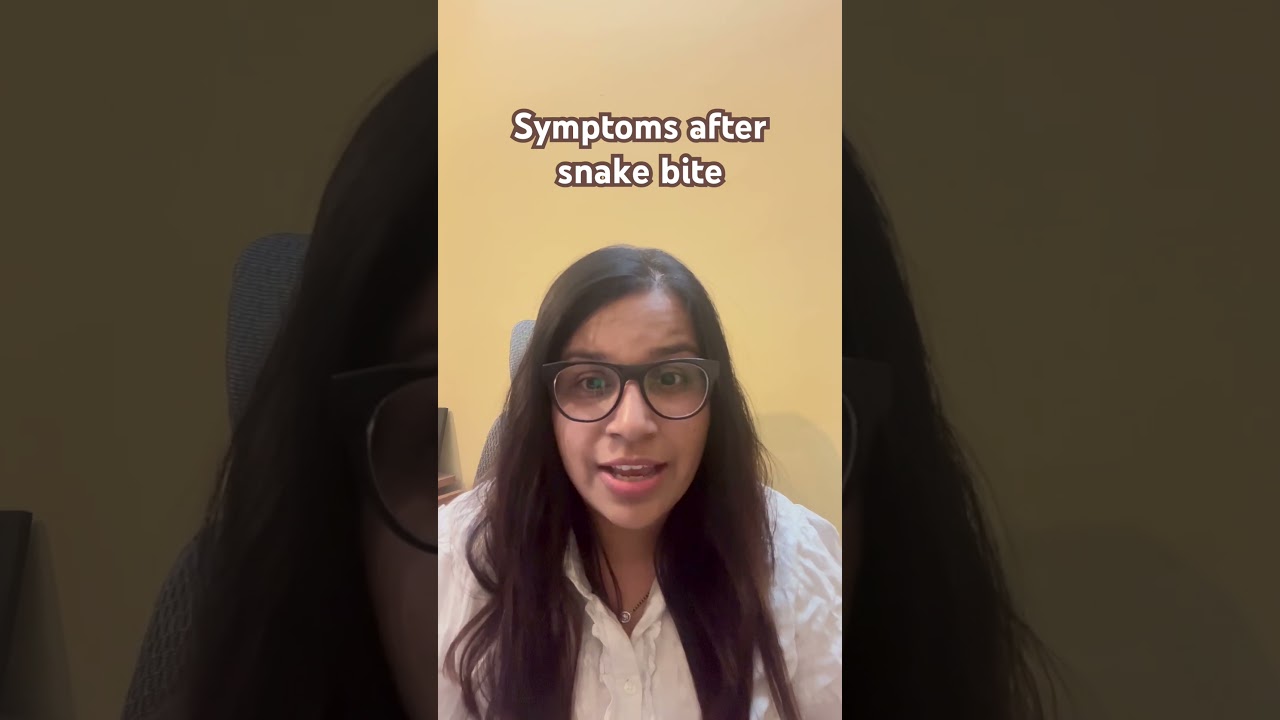 Symptoms of snake bite || Symptoms of snake bite || Dr Anjali -#viral #viralshorts