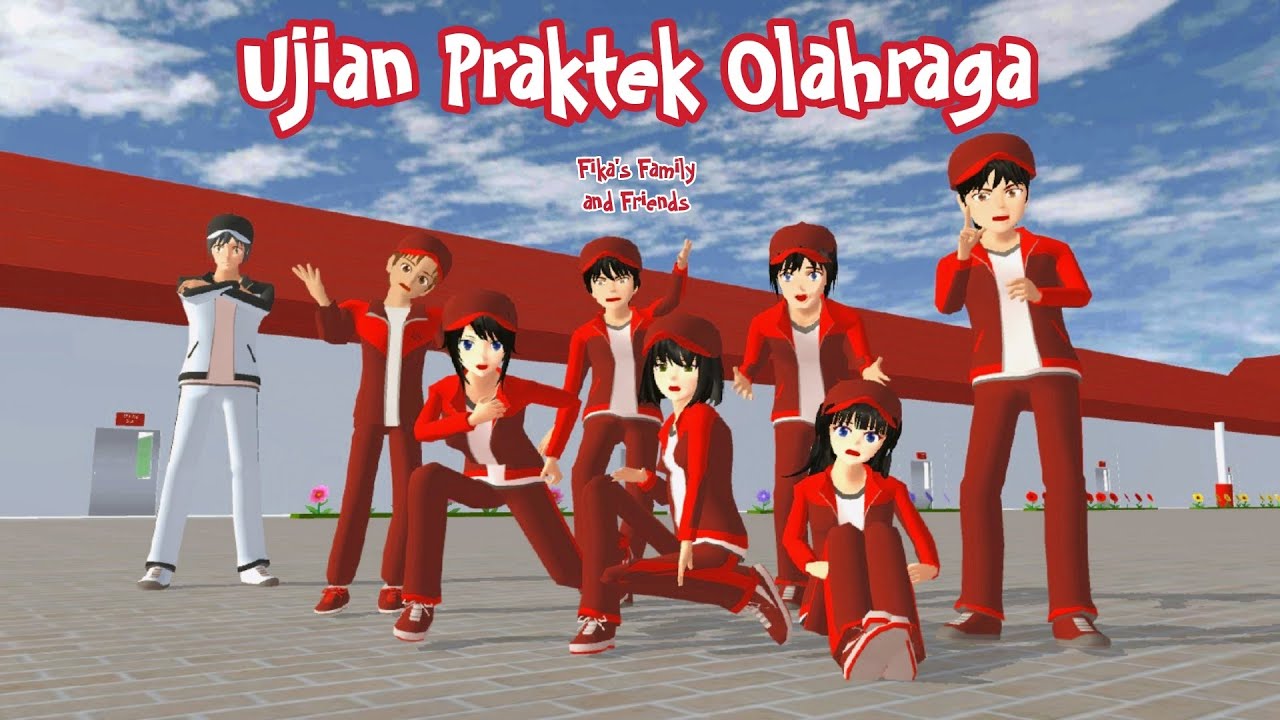 Fika's Family and Friends | Ujian Praktek Olahraga | Sakura School Simulator
