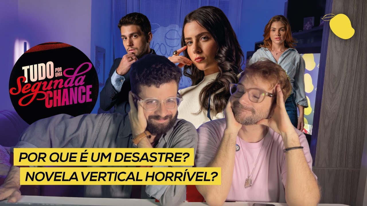 Por que TUDO POR UMA SEGUNDA CHANCE já é um desastre – 10 primeiros episódios