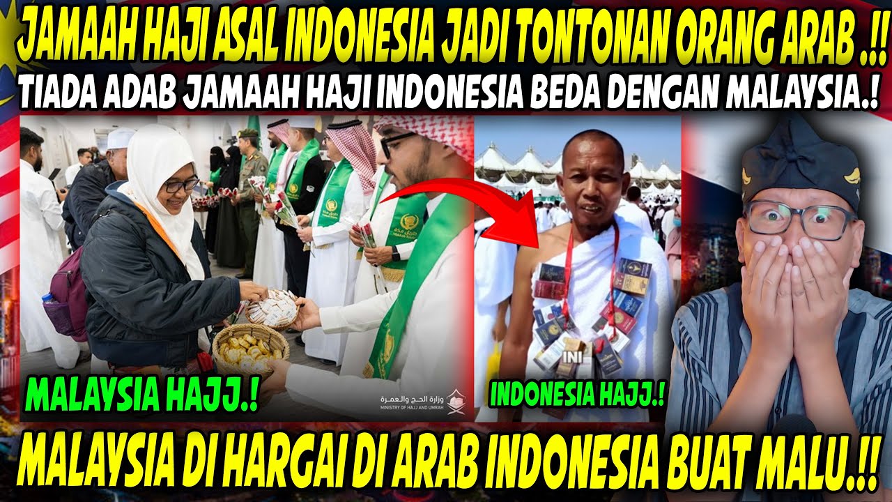 MEMALUKAN.!! JEMAAH HAJI INDONESIA JADI TONTONAN ORANG ARAB.!! JEMAAH HAJI MALAYSIA MALAH DI PUJI.!!