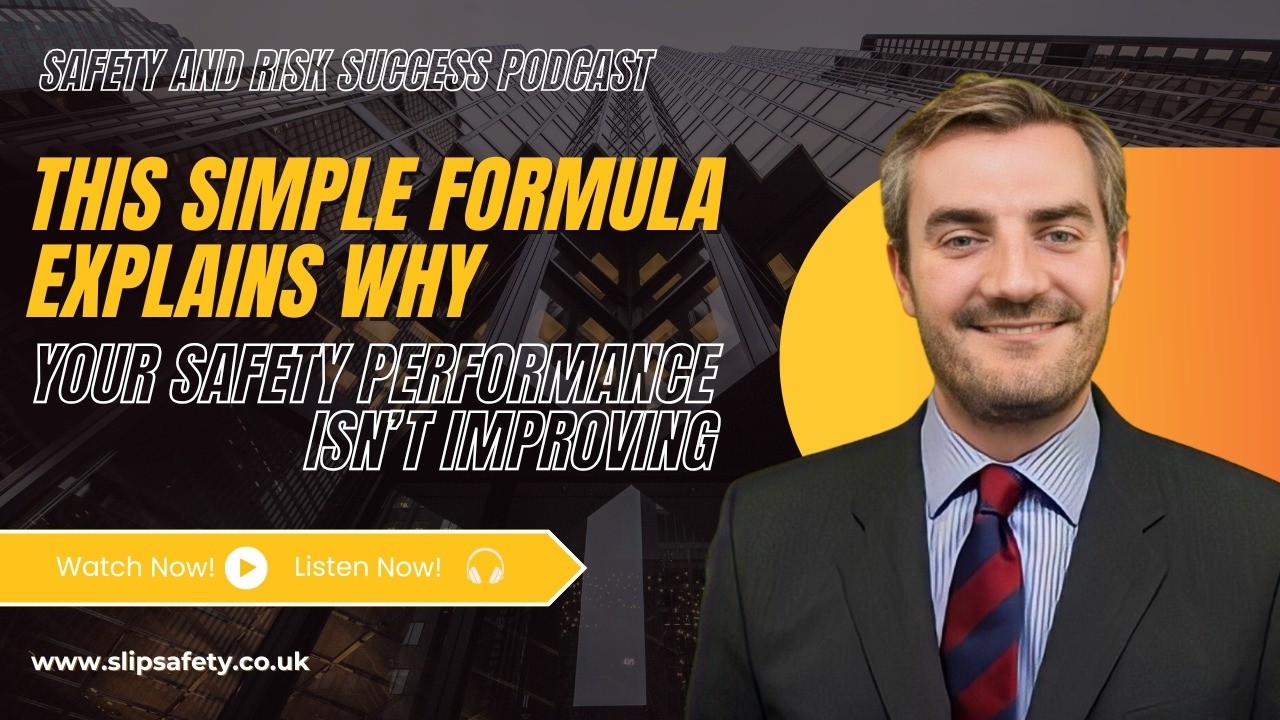 This Simple Formula Explains Why Your Safety Performance Isn’t Improving