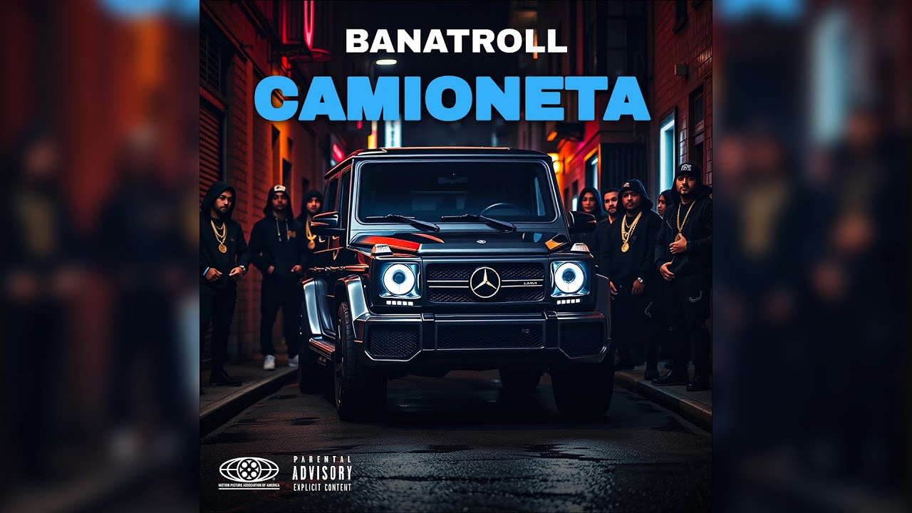 BANATROLL - CAMIONETA (Audio Oficial)
